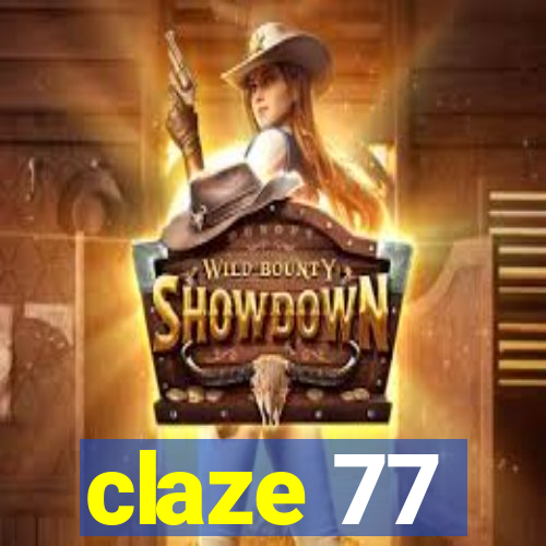 claze 77